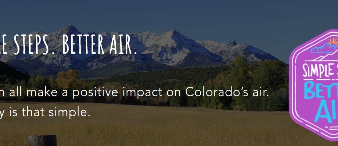 Ready for Cleaner Air in Colorado – Simple Steps. Better Air. Launches